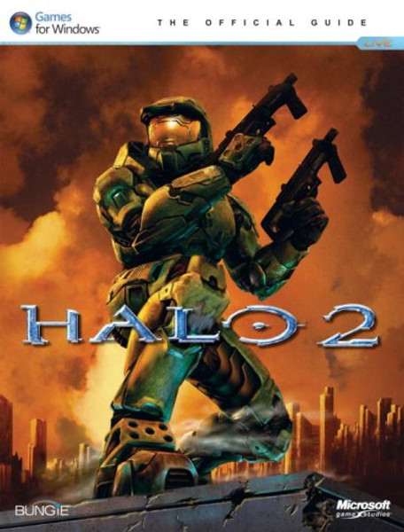 The Official Guide to Halo 2 for Windows Vista (Games for Windows)
