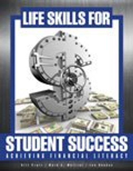 Life Skills for Student Success:  Achieving Financial Literacy