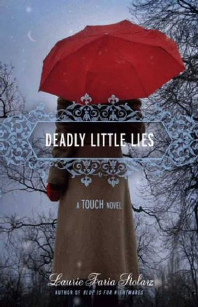Deadly Little Lies (A Touch Novel)