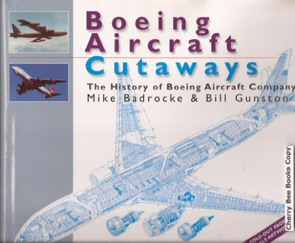 Boeing aircraft cutaways: The history of Boeing Aircraft Company