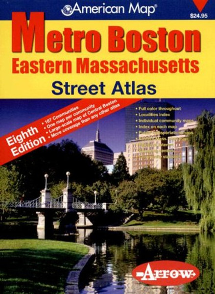 Metro Boston Eastern Massachusetts (Metro Boston Eastern Massachusetts Street Atlas)