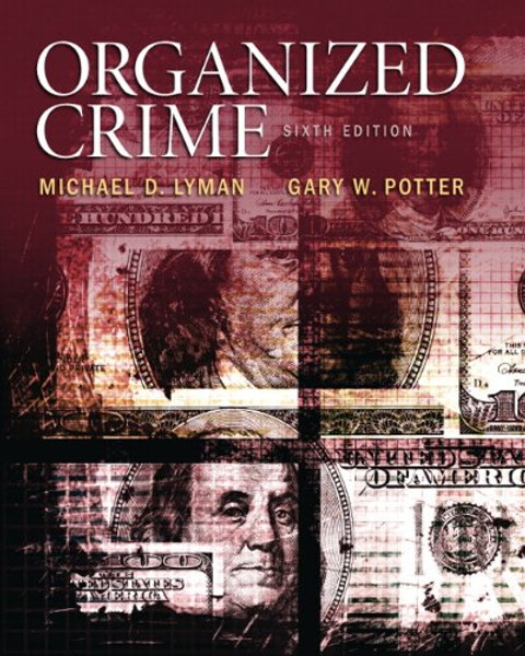 Organized Crime (6th Edition)