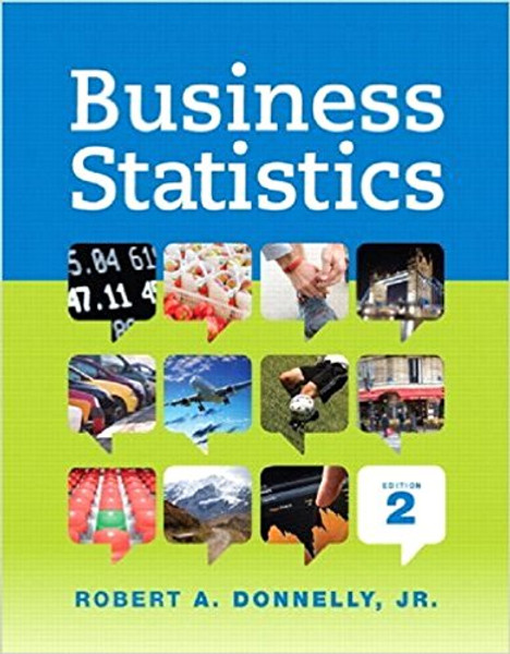 Business Statistics Student Value Edition Plus NEW MyLab Statistics  with Pearson eText -- Access Card Package (2nd Edition)