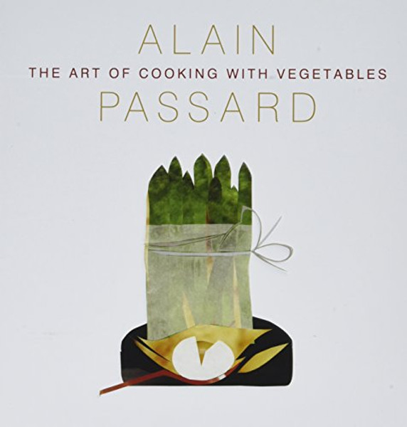 The Art of Cooking with Vegetables