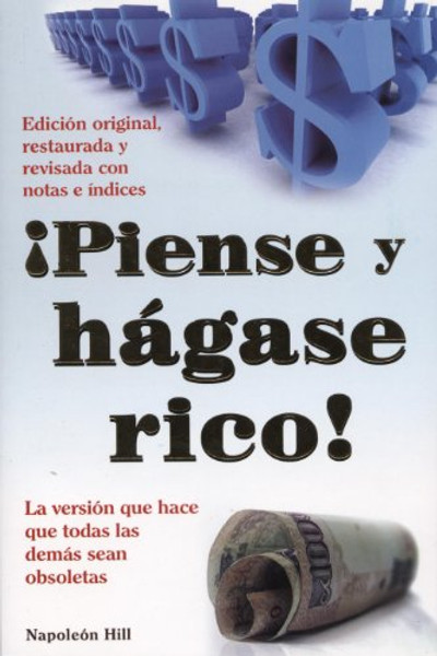Piense y Hagase Rico (Capacitacion y Superacion) (Spanish Edition)
