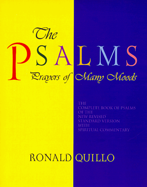 The Psalms: Prayers of Many Moods