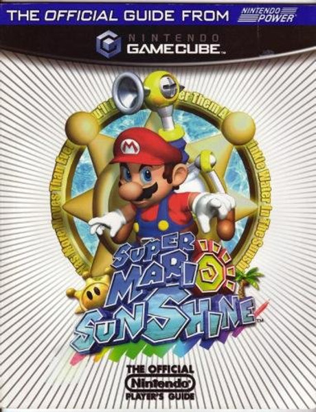 The Super Mario Sunshine Player's Guide (The Official Nintendo Player's Guide)
