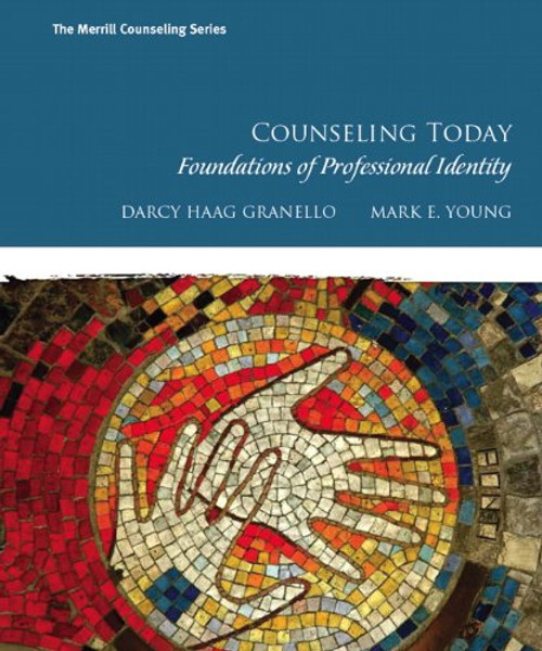 Counseling Today: Foundations of Professional Identity