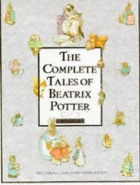 The Complete Tales of Beatrix Potter : The 23 Original Peter Rabbit Books