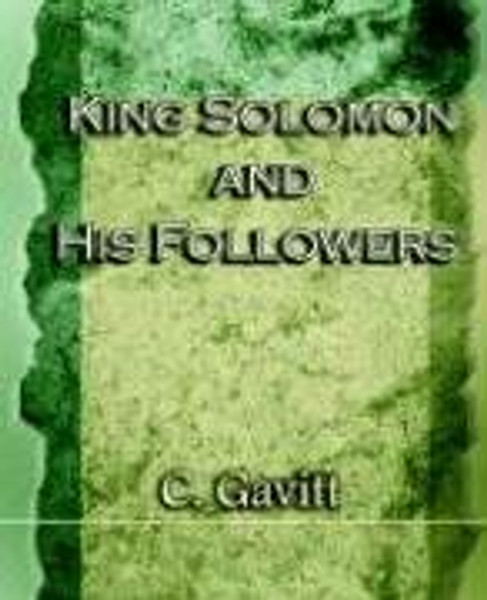 King Solomon and His Followers (1917)
