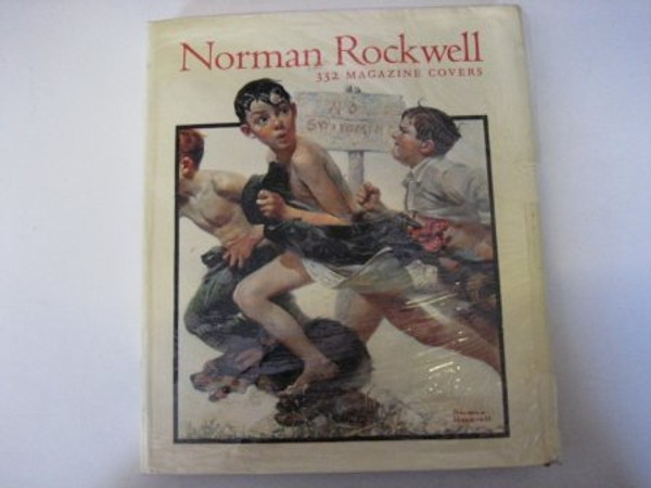 Norman Rockwell: 332 Magazine Covers