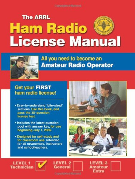 ARRL Ham Radio License Manual: All You Need to Become an Amateur Radio Operator