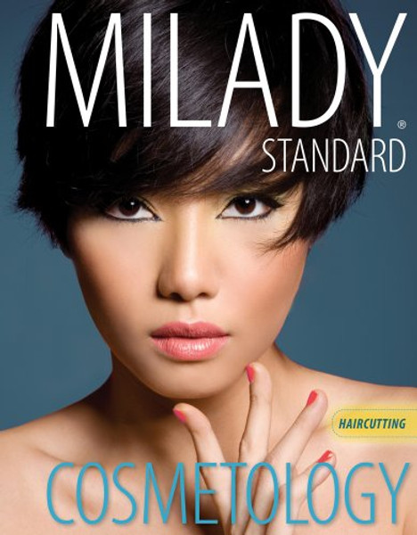 Haircutting for Milady Standard Cosmetology 2012 (Milady's Standard Cosmetology)