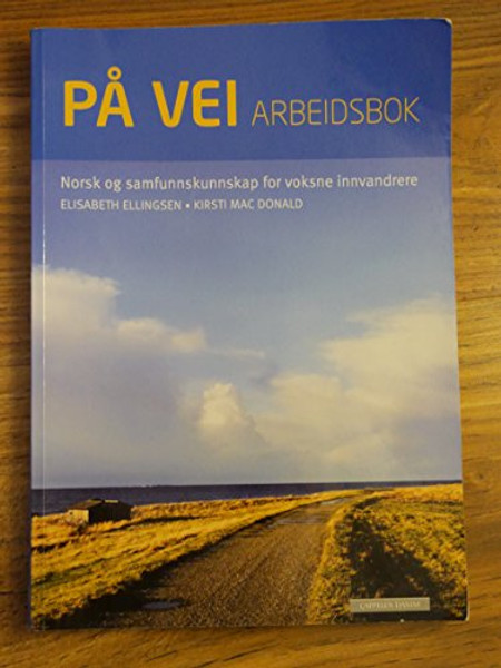 Pa Vei Arbeidsbok (Norwegian Workbook)