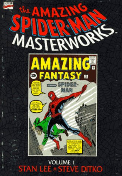 001: The Amazing Spider-Man Masterworks (Amazing Spider-Man, No. 1-5)