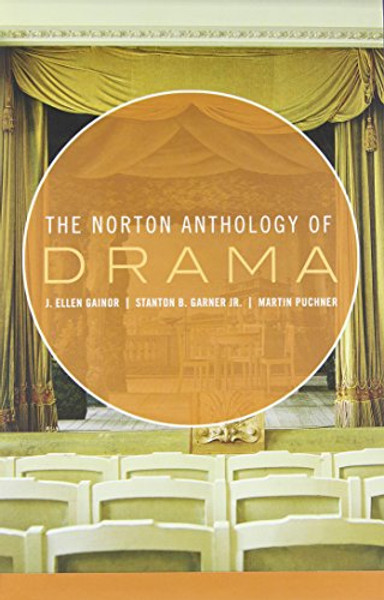 The Norton Anthology of Drama (Vol. 1 & 2)