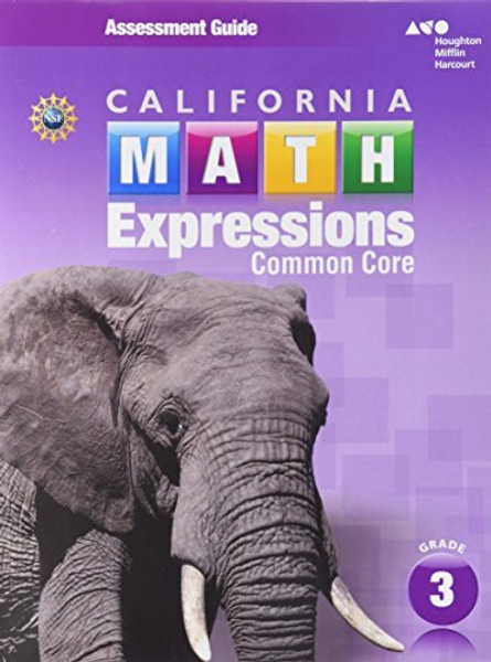 Math Expressions: Assessment Guide Grade 3