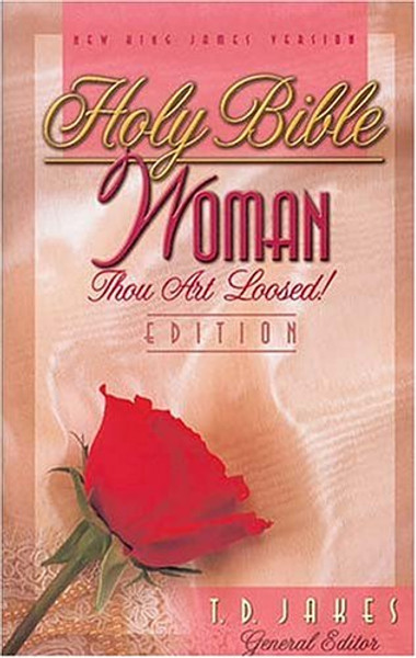 Holy Bible, Woman Thou Art Loosed! Edition