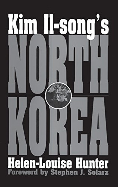 Kim Il-song's North Korea: