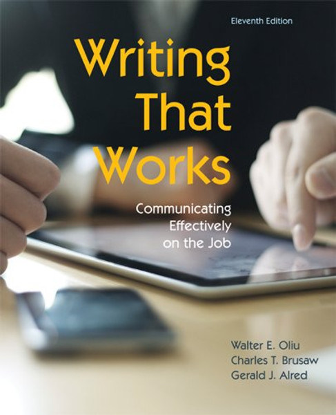 Writing That Works: Communicating Effectively on the Job, 11th Edition