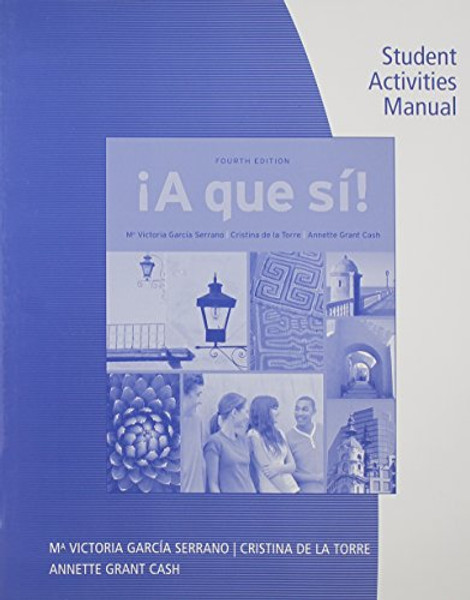 Student Activities Manual for A que si!