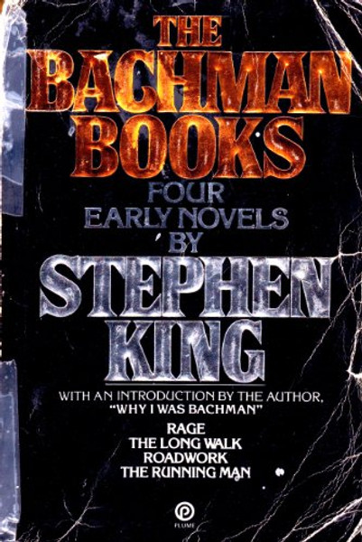 The Bachman Books: Four Early Novels (Plume)