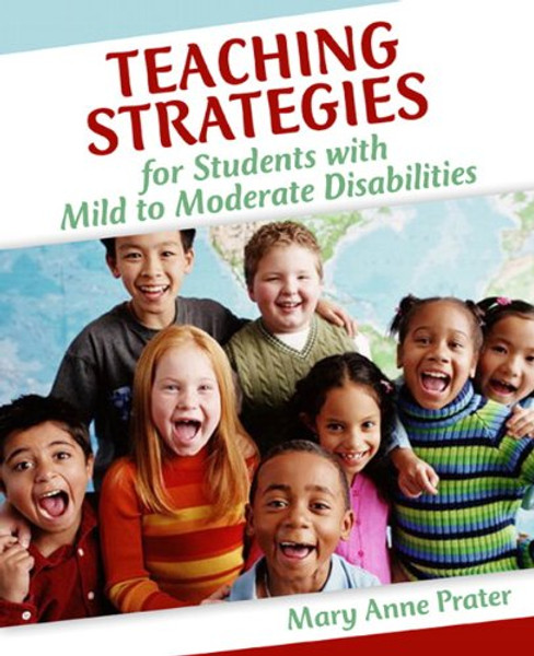 Teaching Strategies for Students with Mild to Moderate Disabilities