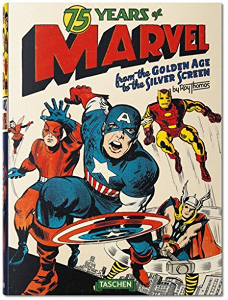 75 Years of Marvel Comics XL: From the Golden Age to the Silver Screen