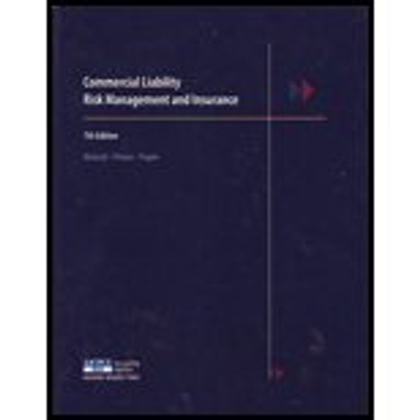 Commercial Liability Risk Management and Insurance