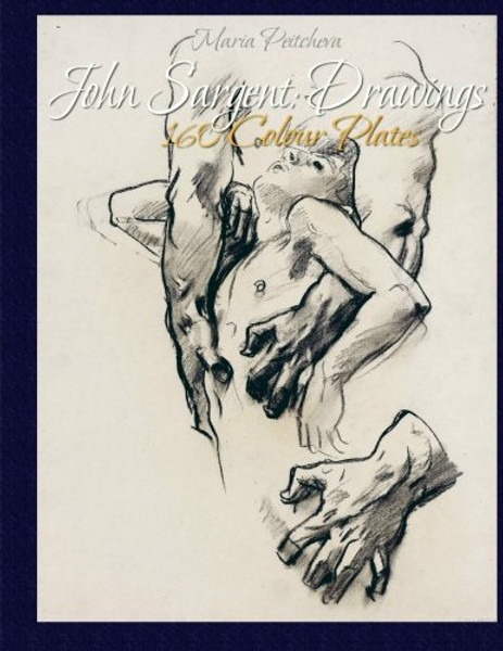 John Sargent: Drawings 160 Colour Plates