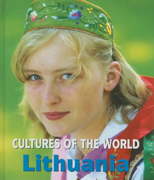 Lithuania (Cultures of the World)