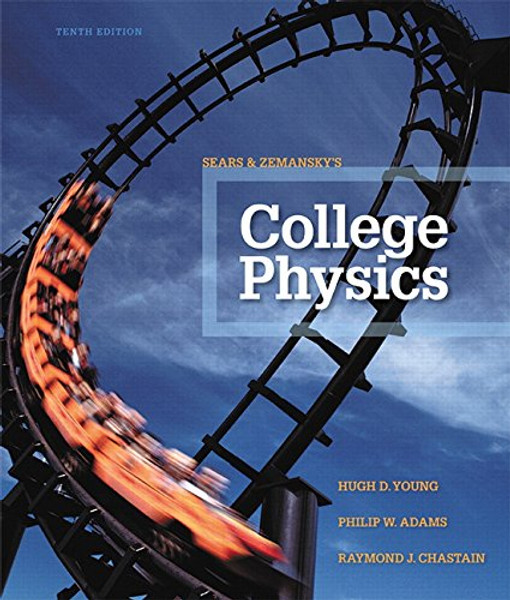 College Physics Plus Mastering Physics with eText -- Access Card Package (10th Edition)