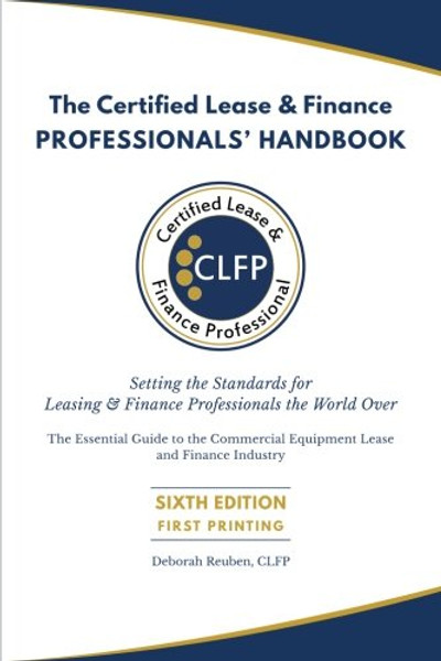 The Certified Lease & Finance Professionals' Handbook