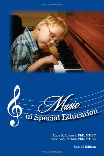 Music in Special Education, Second Edition