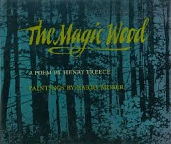 The Magic Wood: A Poem