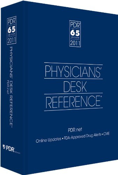 Physicians' Desk Reference 2011