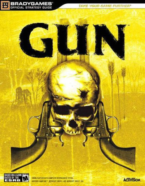 Gun Official Strategy Guide (Official Strategy Guides (Bradygames))