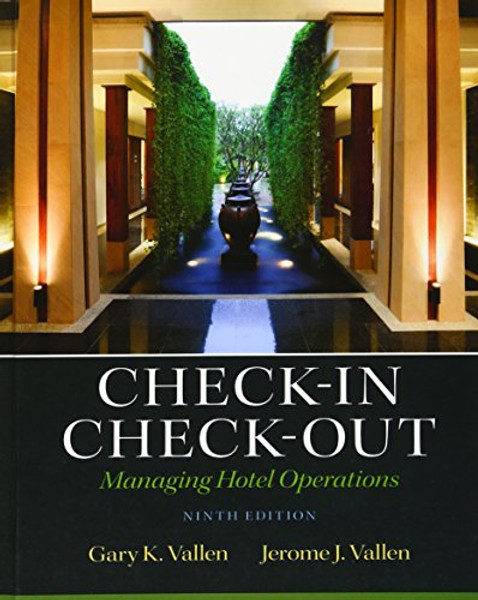 Check-in Check-Out: Managing Hotel Operations (9th Edition)