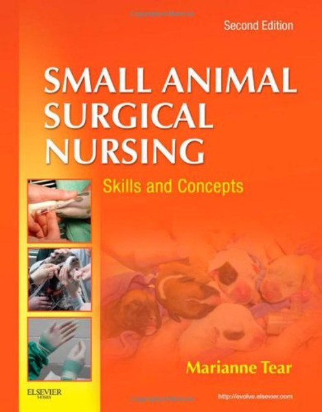 Small Animal Surgical Nursing, 2e