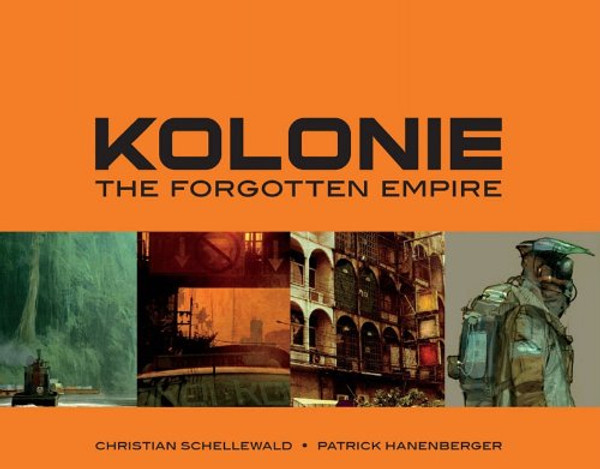 KOLONIE: The Forgotten Empire