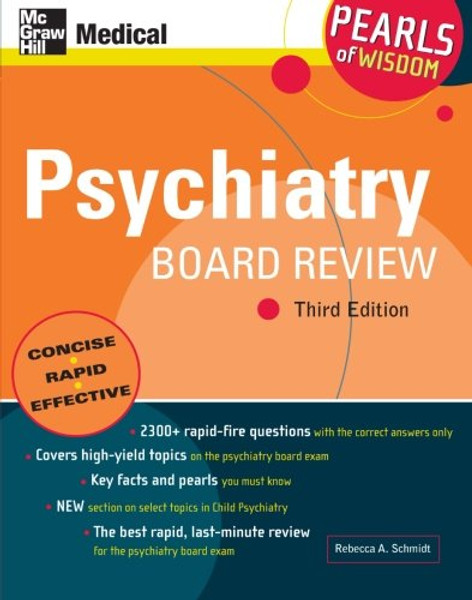 Psychiatry Board Review: Pearls of Wisdom, Third Edition