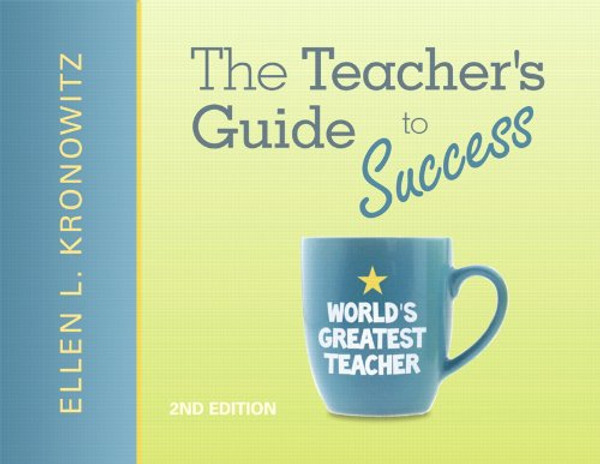 The Teacher's Guide to Success (2nd Edition)