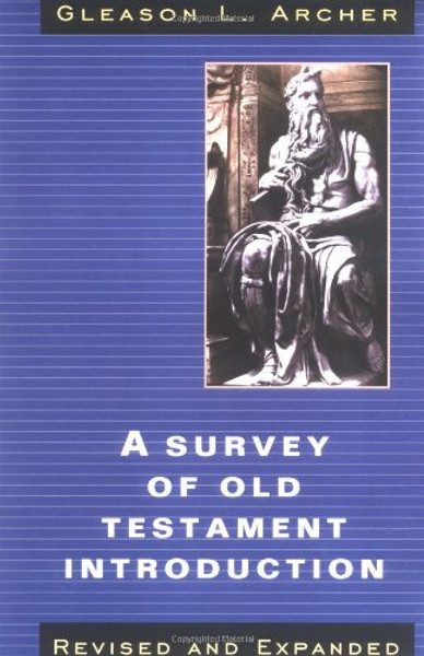 A Survey of Old Testament Introduction