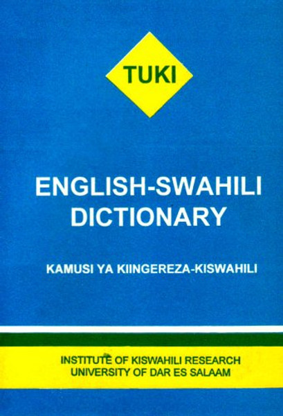 English - Swahili Dictionary - Kamusi Ya Kiingereza-Kiswahili (Swahili Edition)