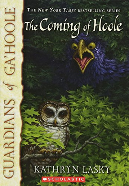 The Coming of Hoole (Guardians of Ga'hoole)