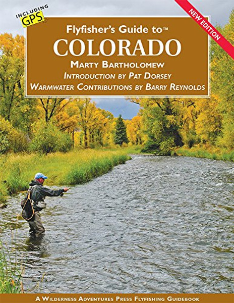 Flyfisher's Guide to Colorado