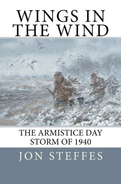 Wings in the Wind:  The Armistice Day Storm of 1940