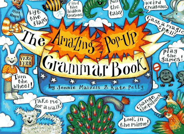 The Amazing Pop-up Grammar Book