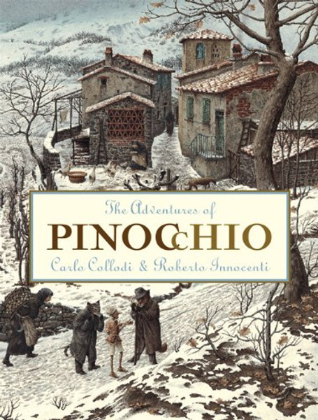 The Adventures of Pinocchio (Creative Editions)