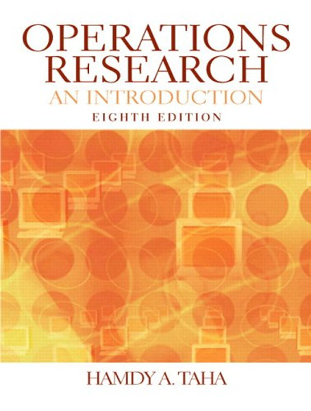 Operations Research: An Introduction (8th Edition)